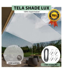 Tela Lona Translúcida Sombreamento Impermeável Shade Lux + Kit de Instalação